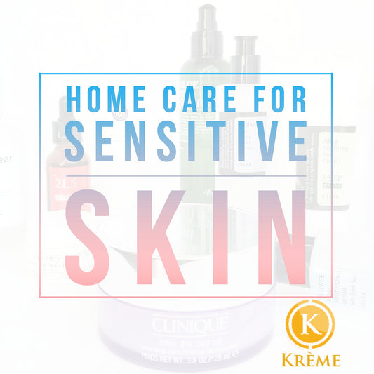 HOME CARE FOR SENSITIVE SKIN