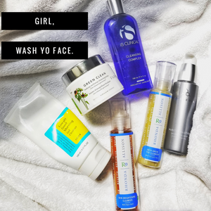 Girl, Wash Yo Face